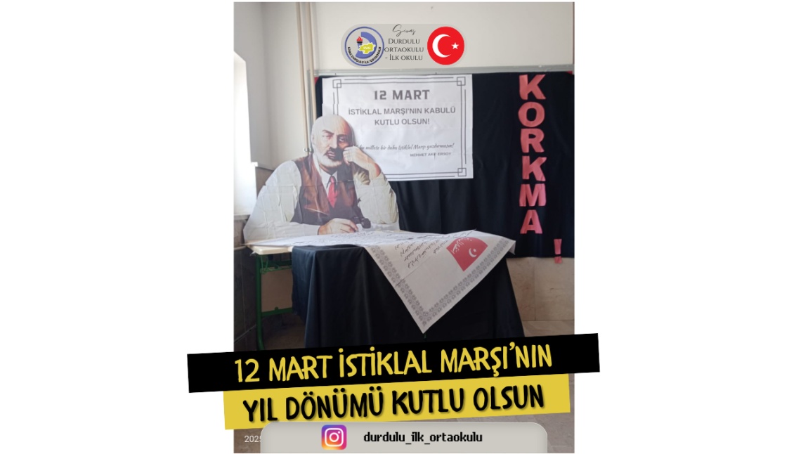 12 MART İSTİKLAL MARŞI'NIN YIL DÖNÜMÜ KUTLU OLSUN